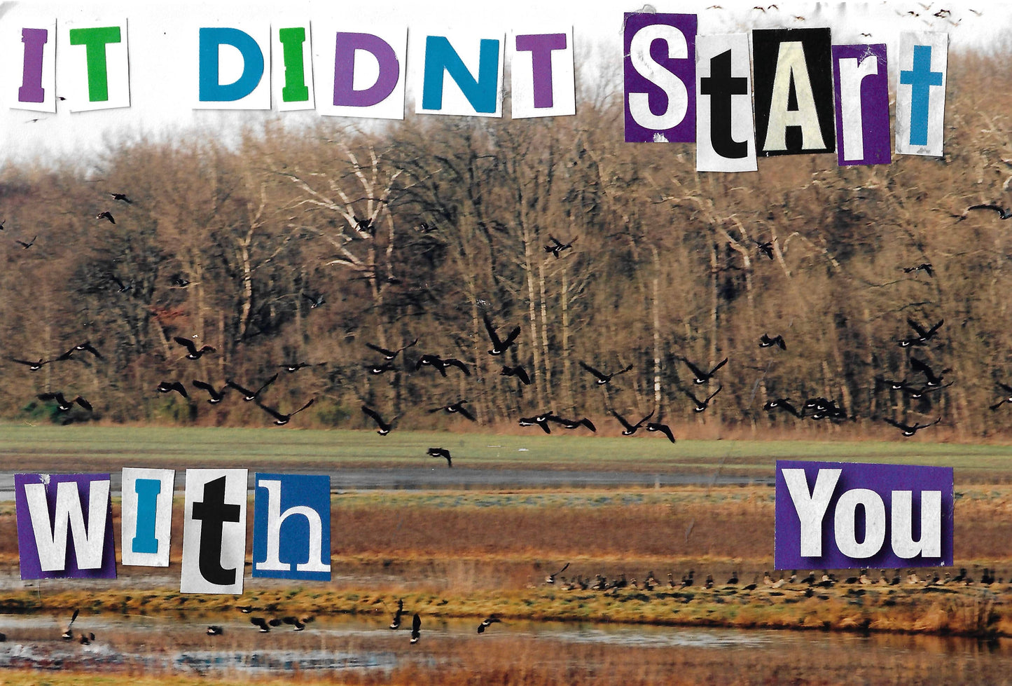 "It Didn't Start With You" original lyric video collages